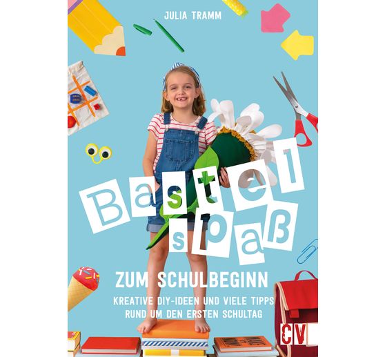 Kniha "Bastelspaß zum Schulbeginn"