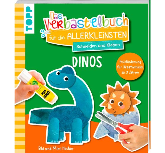 Book "Das Verbastelbuch für die Allerkleinsten. Schneiden und Kleben. Dinos"