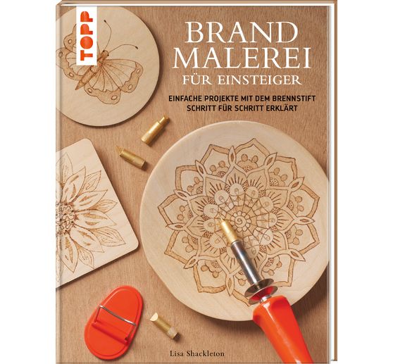 Kniha "Brandmalerei f&uuml;r Einsteiger"