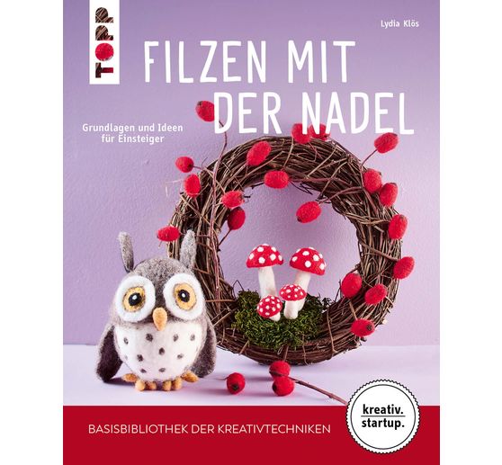 Book "Filzen mit der Nadel (kreativ.startup)"